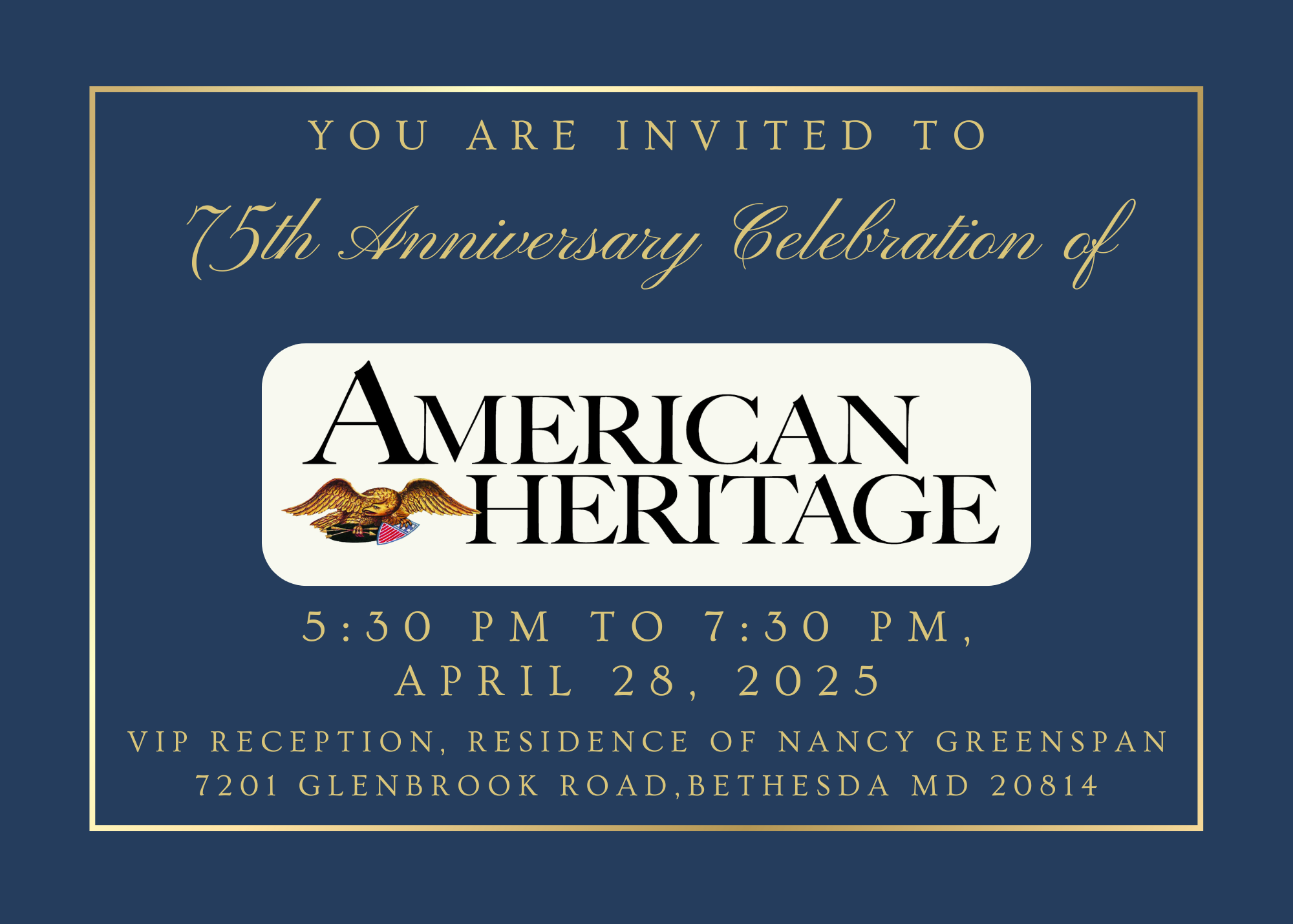 You are invited to 75th Anniversary Celebration of American Heritage